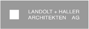 Landolt + Haller Architekten AG