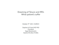 Referat Stephen H. Friend, MD, PhD